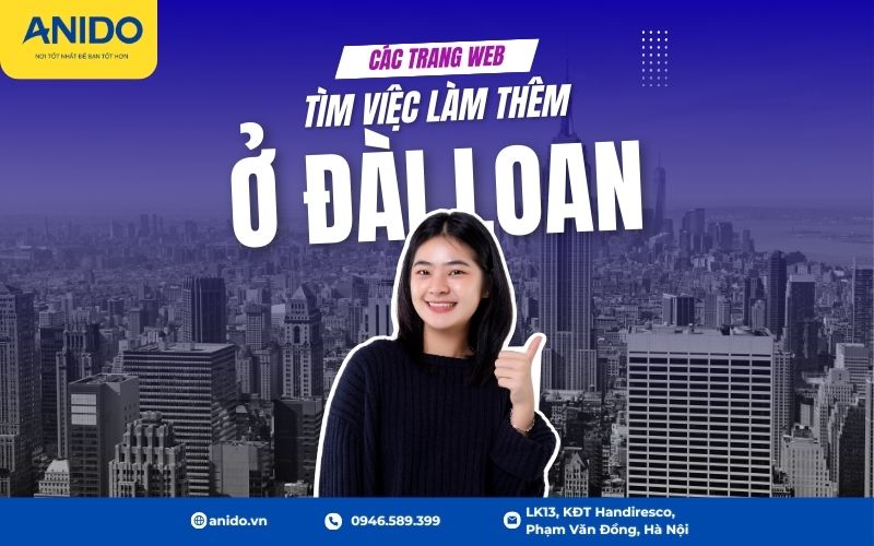 Các Trang Web Tìm Việc Làm Thêm Cho Du Học Sinh Tại Đài Loan